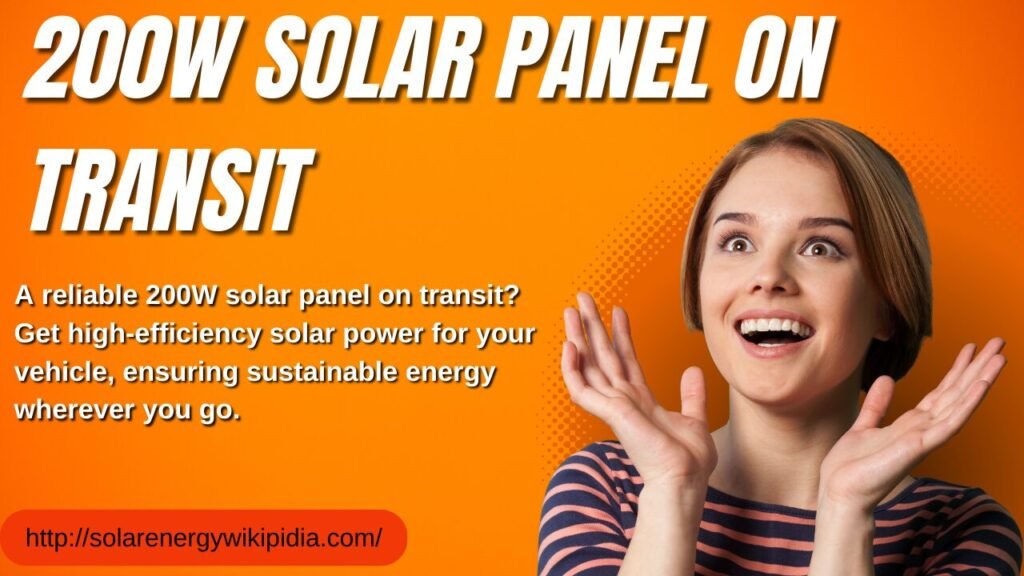 200w solar panel on transit