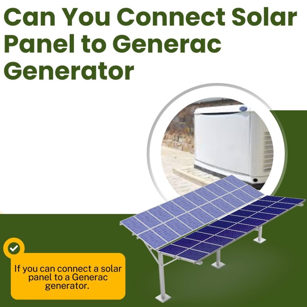 can you connect solar panel to generac generator