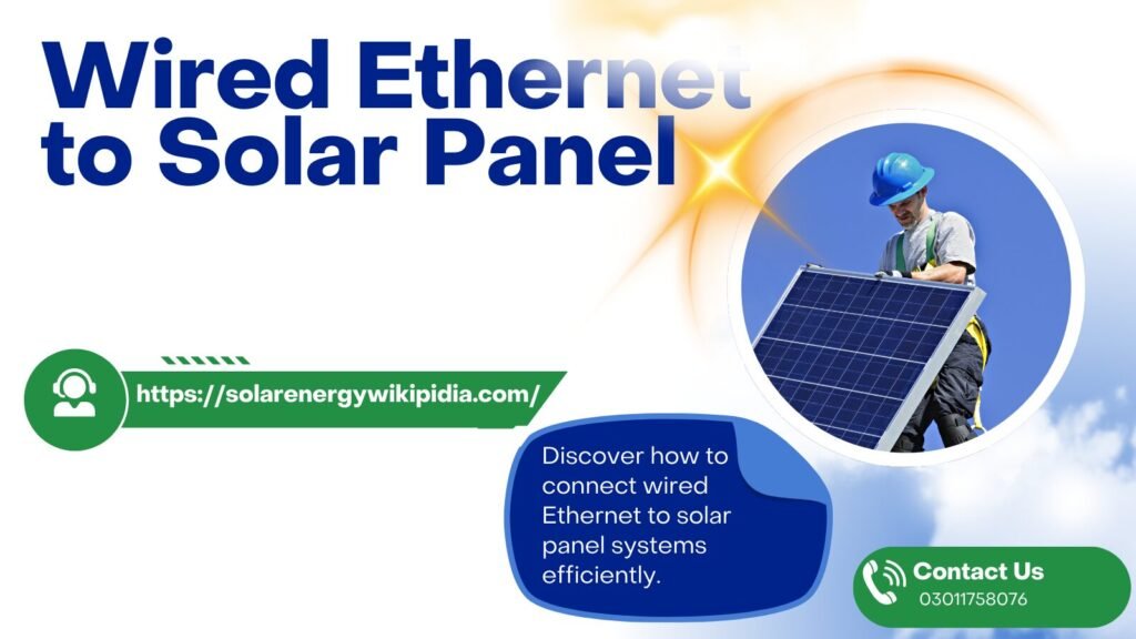 wired ethernet to solar panel