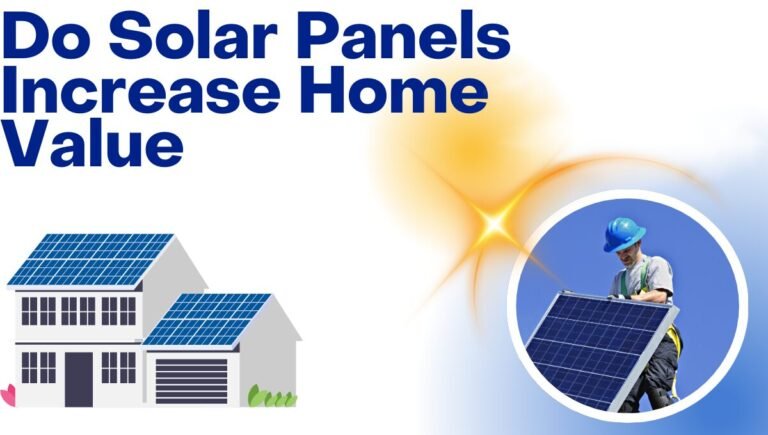 do solar panels increase home value